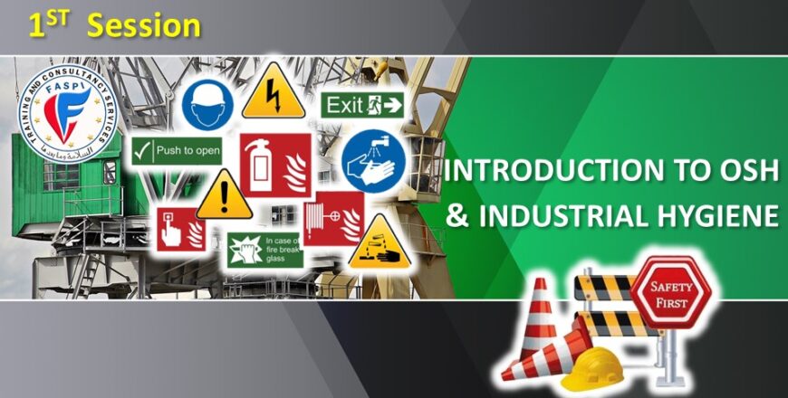 1. Introduction to OSH & Industrial Hygiene