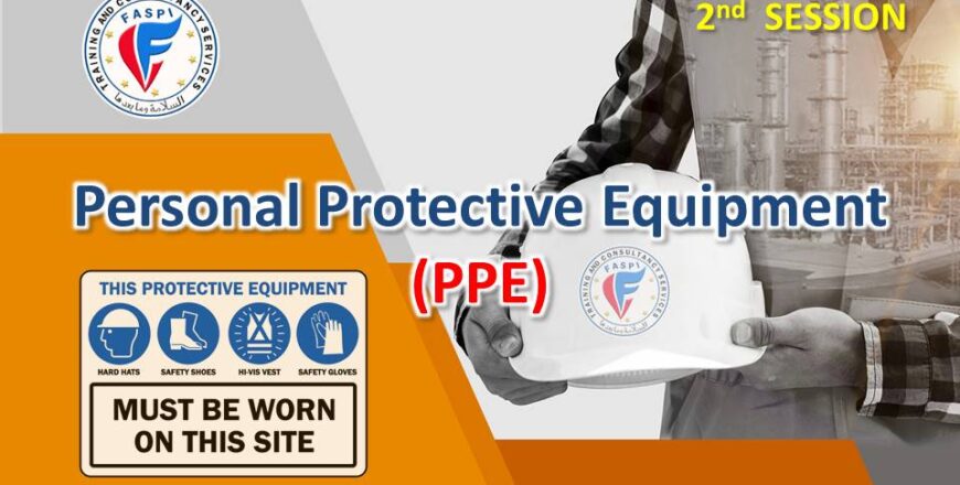 2. Personal Protective Equipment (PPE)